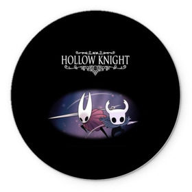 Коврик для мышки круглый с принтом Hollow Knight. в Рязани, резина и полиэстер | круглая форма, изображение наносится на всю лицевую часть | 3d | hollow knight | игра | полый рыцарь | холлоу найт