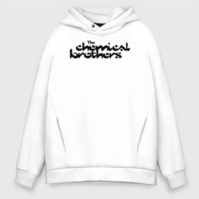 Мужское худи Oversize хлопок с принтом The Chemical Brothers в Рязани, френч-терри — 70% хлопок, 30% полиэстер. Мягкий теплый начес внутри —100% хлопок | боковые карманы, эластичные манжеты и нижняя кромка, капюшон на магнитной кнопке | brothers | chemical | the chemical brothers | альтернативный | биг бит | бигбит | бразер | бразерс | группа | дэнс | нео психодел | техно | том роулендс | трип хоп | хемикал | химикал | эд саймонс