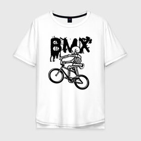 Мужская футболка хлопок Oversize с принтом BMX в Рязани, 100% хлопок | свободный крой, круглый ворот, “спинка” длиннее передней части | bike | bmx | bones | extreme | skeleton | skull | sport | велосипед | скелет | спорт | череп | экстрим