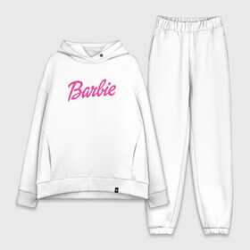 Женский костюм хлопок Oversize с принтом Barbie в Рязани,  |  | bad | barbie | bratz | girl | princess | team | барби | братц | девочка | дочка | дочь | кукла | куколка | лого | логотип | любимая | невеста | подружка | прекрасная