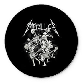Коврик для мышки круглый с принтом Metallica в Рязани, резина и полиэстер | круглая форма, изображение наносится на всю лицевую часть | album | black | concert | heavy | kirk | metal | metallica | music | rock | tolls | джеймс хэтфилд | кирк хэмметт | клифф бёртон | ларс ульрих | метал | металлика | трэш