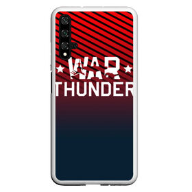 Чехол для Honor 20 с принтом War thunder в Рязани, Силикон | Область печати: задняя сторона чехла, без боковых панелей | war thunder | war thunder 2019 | war thunder лучшие | war thunder самолеты | war thunder танки | вар тандер | гром войны | игра war thunder | купить футболку war thunder | футболки war thunder