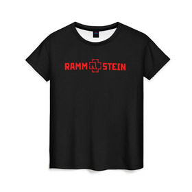 Женская футболка 3D с принтом RAMMSTEIN в Рязани, 100% полиэфир ( синтетическое хлопкоподобное полотно) | прямой крой, круглый вырез горловины, длина до линии бедер | music | rammstein | rock | группа | музыка | музыканты | рамштайн | рок