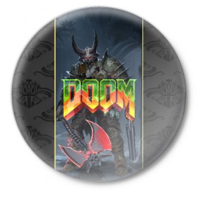 Значок с принтом Doom Enternal в Рязани,  металл | круглая форма, металлическая застежка в виде булавки | 3d | doom enternal | игра | компьютерная | логотип | темный | шутер