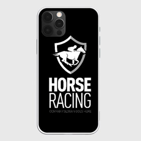 Чехол для iPhone 12 Pro Max с принтом Horse racing в Рязани, Силикон |  | Тематика изображения на принте: animal | black | emblem | rider | riding | slogan | sport | text | white | белый | езда | животное | конь | лошадь | наездник | слоган | спорт | текст | черный | эмблема