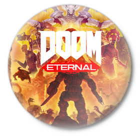 Значок с принтом Doom Eternal в Рязани,  металл | круглая форма, металлическая застежка в виде булавки | Тематика изображения на принте: cacodemon | doom | eternal | вечность | вечный | дум | итёрнал | какодемон | этернал