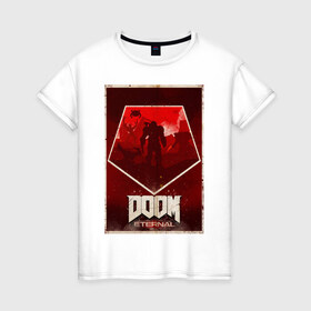 Женская футболка хлопок с принтом Doom в Рязани, 100% хлопок | прямой крой, круглый вырез горловины, длина до линии бедер, слегка спущенное плечо | Тематика изображения на принте: cacodemon | doom | eternal | вечность | вечный | дум | итёрнал | какодемон | этернал