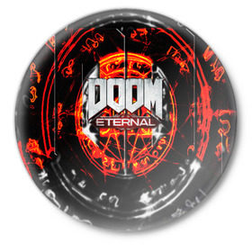 Значок с принтом DOOM ETERNAL в Рязани,  металл | круглая форма, металлическая застежка в виде булавки | doom | doom eternal | game | дум