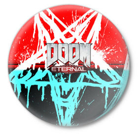 Значок с принтом DOOM ETERNAL в Рязани,  металл | круглая форма, металлическая застежка в виде булавки | Тематика изображения на принте: doom | doom eternal | game | дум