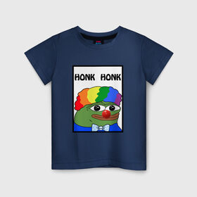 Детская футболка хлопок с принтом Honk Honk в Рязани, 100% хлопок | круглый вырез горловины, полуприлегающий силуэт, длина до линии бедер | feels bad man | feels good man | honk honk | pepe | pepe the frog | sad pepe | грустная лягушка | пепе