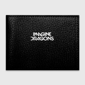 Обложка для студенческого билета с принтом IMAGINE DRAGONS в Рязани, натуральная кожа | Размер: 11*8 см; Печать на всей внешней стороне | evolve | id | imagine dragons | драконы | ид