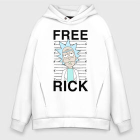 Мужское худи Oversize хлопок с принтом Free Rick в Рязани, френч-терри — 70% хлопок, 30% полиэстер. Мягкий теплый начес внутри —100% хлопок | боковые карманы, эластичные манжеты и нижняя кромка, капюшон на магнитной кнопке | c 137 | morty | morty smith | portal | rick | rick and morty | rick sanchez | sanchez | smith | морти | морти смит | портал | рик | рик и морти | рик санчез | санчез | смит