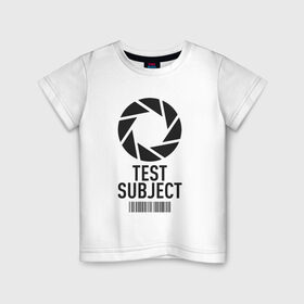 Детская футболка хлопок с принтом Испытуемый в Рязани, 100% хлопок | круглый вырез горловины, полуприлегающий силуэт, длина до линии бедер | aperture | aperture science innovators | game | portal | portal 2