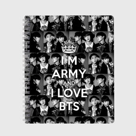 Тетрадь с принтом I am army and I lover BTS в Рязани, 100% бумага | 48 листов, плотность листов — 60 г/м2, плотность картонной обложки — 250 г/м2. Листы скреплены сбоку удобной пружинной спиралью. Уголки страниц и обложки скругленные. Цвет линий — светло-серый
 | bangtan boys | beyond the scene | boyband | boys | bts | chin | chonguk | collage | crown | edm | flowers | hip hop | jimin | jj hope | k pop | photo | r  b | rm | south korean | suga | wee | бойбенд | ви | джей хоуп | коллаж | корона | мальчики | с