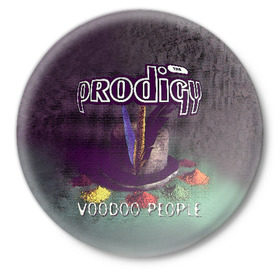 Значок с принтом The Prodigy в Рязани,  металл | круглая форма, металлическая застежка в виде булавки | Тематика изображения на принте: prodigy | voodoo people | продиджи