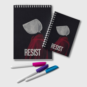 Блокнот с принтом Resist в Рязани, 100% бумага | 48 листов, плотность листов — 60 г/м2, плотность картонной обложки — 250 г/м2. Листы скреплены удобной пружинной спиралью. Цвет линий — светло-серый
 | Тематика изображения на принте: the handmaid’s tale | джозефова №2 | джун | джун осборн | маргарет | маргарет этвуд | рассказ служанки | служанка | фредова | элизабет мосс | этвуд