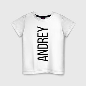 Детская футболка хлопок с принтом ANDREY в Рязани, 100% хлопок | круглый вырез горловины, полуприлегающий силуэт, длина до линии бедер | заказать имя | имена | именные футболки | имя | конструктор имён | меня зовут | редактировать имя | футболки с именами | футболки с текстом
