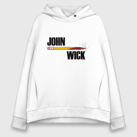 Женское худи Oversize хлопок с принтом John Wick в Рязани, френч-терри — 70% хлопок, 30% полиэстер. Мягкий теплый начес внутри —100% хлопок | боковые карманы, эластичные манжеты и нижняя кромка, капюшон на магнитной кнопке | 2077 | action | baba | boogieman | breathtaking | cinema | cyberpunk | john | keanu | matrix | movie | reeves | rpg | wick | yaga | баба | боевик | бугимен | джон | киану | киберпанк | кино | матрица | потрясающий | ривз | уик | фильм | 