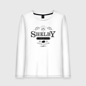 Женский лонгслив хлопок с принтом Shelby Company Limited в Рязани, 100% хлопок |  | gin | peaky blinders | shelby | the garrison | альфи соломонс | артур | банда | братья | гаррисон | грейс берджесс | джин | джон | криминал | мафия | острые козырьки | сериал | томас | финн | шелби