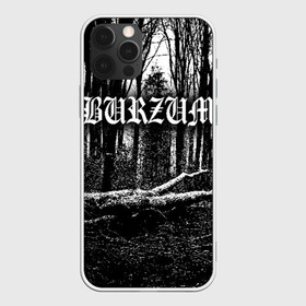 Чехол для iPhone 12 Pro с принтом Burzum в Рязани, силикон | область печати: задняя сторона чехла, без боковых панелей | burzum | ghotic | варг викернес | мрак | тьма