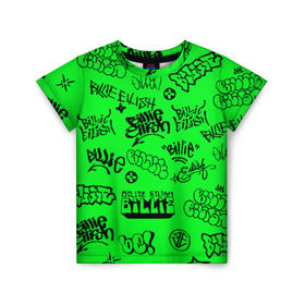 Детская футболка 3D с принтом Billie Eilish graffiti в Рязани, 100% гипоаллергенный полиэфир | прямой крой, круглый вырез горловины, длина до линии бедер, чуть спущенное плечо, ткань немного тянется | billie | eilish | graffiti | айлиш | билли | граффити | татуировки