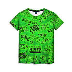 Женская футболка 3D с принтом Billie Eilish Graffiti glow в Рязани, 100% полиэфир ( синтетическое хлопкоподобное полотно) | прямой крой, круглый вырез горловины, длина до линии бедер | billie | eilish | glow | graffiti | grunge | айлиш | билли | граффити | кислота | татуировки