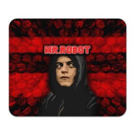 Коврик для мышки прямоугольный с принтом Mr.robot в Рязани, натуральный каучук | размер 230 х 185 мм; запечатка лицевой стороны | robot | драма | мистер | мистер робот | психологический триллер | рами малек | робот | технотриллер