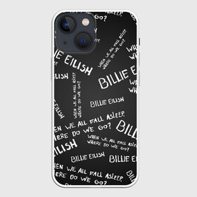 Чехол для iPhone 13 mini с принтом BILLIE EILISH   Where Do We Go в Рязани,  |  | all | asleep | bad | bellyache | billie | blohsh | dont | eilish | eyes | fall | guy | logo | music | ocean | singer | smile | when | айлиш | били | билли | бэрд | лого | музыка | пайрат | певица | символ | эйлиш