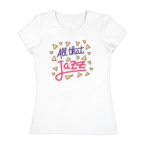 Женская футболка хлопок с принтом Джаз в Рязани, 100% хлопок | прямой крой, круглый вырез горловины, длина до линии бедер, слегка спущенное плечо | instrumental | jazz. music | джаз | музыка