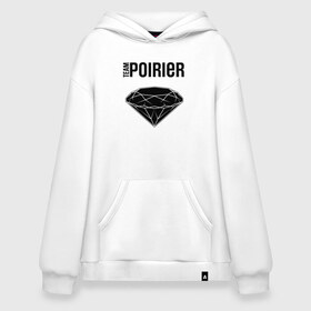 Худи SuperOversize хлопок с принтом Team Poirier в Рязани, 70% хлопок, 30% полиэстер, мягкий начес внутри | карман-кенгуру, эластичная резинка на манжетах и по нижней кромке, двухслойный капюшон
 | 242 | 7 | abudhabi | american | diamond | khabib | mma | poirier | sep | team | top | ufc | vs | абу даби | бриллиант | дастин | нурмагомедов | порье | пуарье | сентябрь | хабиб