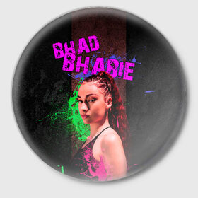 Значок с принтом Bhad Bhabie в Рязани,  металл | круглая форма, металлическая застежка в виде булавки | bad bhabi | bad bhabie | bad fabi | bad phabie | bhabie | bhad fabhi | danielle bregoli | gansta | gucci | hip hop | phabie | rap | trap | бэд фаби | бэд фабия | гучи | реп | рэп | трэп | фабия | хип хоп