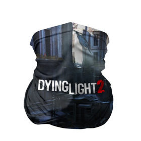 Бандана-труба 3D с принтом DYING LIGHT 2 в Рязани, 100% полиэстер, ткань с особыми свойствами — Activecool | плотность 150‒180 г/м2; хорошо тянется, но сохраняет форму | dying light | dying light 2 | dying light the following | dying light: the following | horror | survivor | зомби | игры | умирающий свет