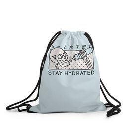 Рюкзак-мешок 3D с принтом STAY HYDRATED в Рязани, 100% полиэстер | плотность ткани — 200 г/м2, размер — 35 х 45 см; лямки — толстые шнурки, застежка на шнуровке, без карманов и подкладки | death | japan | skeleton | sport | vegan | water | yoga | веган | вегетарианство | вода | йога | скелет | спорт | хэллоуин | череп | япония