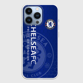 Чехол для iPhone 13 Pro с принтом Челси в Рязани,  |  | chelsea | chelsea fc | the blues | апл | аристократы | клубная | лондон | пенсионеры | синие | фанатская | футбол | футбольная | футбольный клуб | футбольный клуб челси | челси