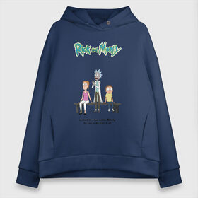 Женское худи Oversize хлопок с принтом Rick and Morty в Рязани, френч-терри — 70% хлопок, 30% полиэстер. Мягкий теплый начес внутри —100% хлопок | боковые карманы, эластичные манжеты и нижняя кромка, капюшон на магнитной кнопке | Тематика изображения на принте: morty | rick | rick and morty | summer | t shirt | vdosadir