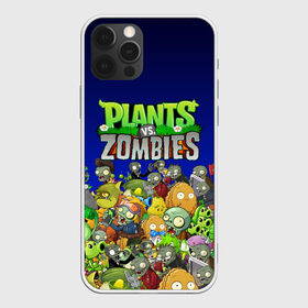 Чехол для iPhone 12 Pro Max с принтом PLANTS VS ZOMBIES в Рязани, Силикон |  | Тематика изображения на принте: battle | plants | plants vs zombies | pvsz | vs | zombies | растения против зомби