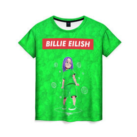 Женская футболка 3D с принтом BILLIE EILISH GREEN в Рязани, 100% полиэфир ( синтетическое хлопкоподобное полотно) | прямой крой, круглый вырез горловины, длина до линии бедер | bad guy | billie | eilish | ocean eyes | айлиш | билли | девушка | певица | эйлиш