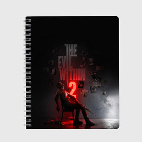 Тетрадь с принтом The Evil Within 2 в Рязани, 100% бумага | 48 листов, плотность листов — 60 г/м2, плотность картонной обложки — 250 г/м2. Листы скреплены сбоку удобной пружинной спиралью. Уголки страниц и обложки скругленные. Цвет линий — светло-серый
 | Тематика изображения на принте: castellanos | psychobreak | sebastian | the evil within | зло внутри | кастелланос | психо разрыв