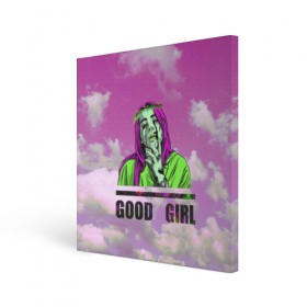 Холст квадратный с принтом GOOD GIRL в Рязани, 100% ПВХ |  | bad guy | billi | billie | billie eilish | billy | eilish | pink | retrowave | vaporwave | vhs | айлиш | беляш | били | били айлиш | билли айлиш | биляш | вхс | певица | розовый