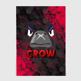 Постер с принтом Brawl Stars CROW в Рязани, 100% бумага
 | бумага, плотность 150 мг. Матовая, но за счет высокого коэффициента гладкости имеет небольшой блеск и дает на свету блики, но в отличии от глянцевой бумаги не покрыта лаком | brawl | brawl stars | crow | leon | stars | бравл | бравл старс | браво старс | ворон | ворона | игра | компьютерная | кров | леон | онлайн | старс