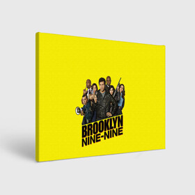 Холст прямоугольный с принтом Brooklyn Nine-Nine в Рязани, 100% ПВХ |  | 9 9 | 99 | andy | beatriz | brooklyn | detective | diaz | jake | nine nine | peralta | rosa | samberg | stephanie | беатрис | бруклин | детектив | джейк | перальта | роза | стефани | сэмберг | энди