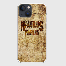 Чехол для iPhone 13 mini с принтом Nautilus Pompilius в Рязани,  |  | nautilus pompilius | ассоциация | внуки энгельса | вячеслав бутусов | настя | нау | наутилус | наутилус помпилиус | наутилусы | нп | урфин джюс | ю питер