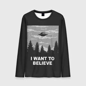 Мужской лонгслив 3D с принтом I want to believe в Рязани, 100% полиэстер | длинные рукава, круглый вырез горловины, полуприлегающий силуэт | believe | gillian anderson | mulder | scully | ufo | want | инопланетяне | космос | нло | пришельцы | я хочу верить