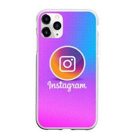 Чехол для iPhone 11 Pro Max матовый с принтом INSTAGRAM в Рязани, Силикон |  | insta | instagram | instagramm | social | видео | инста | инстаграм | инстаграмм | приложение | социальная сеть | фото