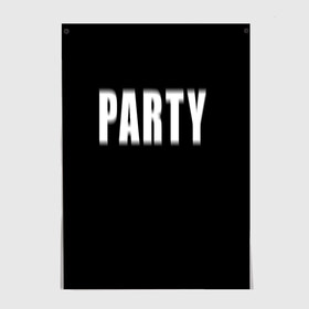 Постер с принтом Hard PARTY в Рязани, 100% бумага
 | бумага, плотность 150 мг. Матовая, но за счет высокого коэффициента гладкости имеет небольшой блеск и дает на свету блики, но в отличии от глянцевой бумаги не покрыта лаком | hard party | party | pati | вечеринка | как у томби | пати | хард пати | что было дальше