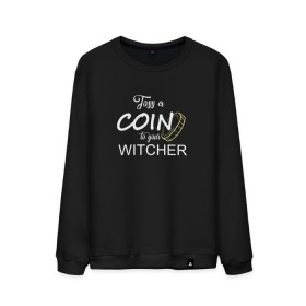 Мужской свитшот хлопок с принтом Toss a coin to your Witcher в Рязани, 100% хлопок |  | Тематика изображения на принте: andrzej | cavill | ciri | geralt | henry | netflix | rivia | sapkowski | witcher | анджей | ведьмак | генри | геральт | йеннифэ | кавилл | лютик | ривия | сапковский | цири | цирилла