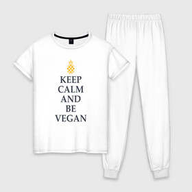 Женская пижама хлопок с принтом Keep calm and be vegan в Рязани, 100% хлопок | брюки и футболка прямого кроя, без карманов, на брюках мягкая резинка на поясе и по низу штанин | keep calm and be vegan | vegaan | vegan | vegetables | vegetarian | ананас | веган | вегатерианец | вегетарианец | заткнись и будь веганом | зож | йога | медитация | овощи | экология | я веган