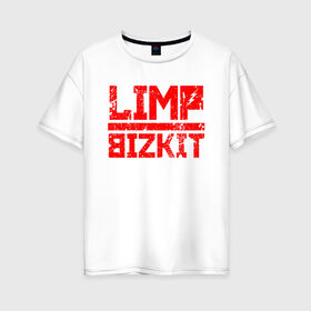 Женская футболка хлопок Oversize с принтом LIMP BIZKIT в Рязани, 100% хлопок | свободный крой, круглый ворот, спущенный рукав, длина до линии бедер
 | dj lethal | limp bizkit | rock | джон отто | лимп бизкит | майк смит | музыка | роб уотерс | рок | сэм риверс | терри бальзамо | уэс борланд | фред дёрст