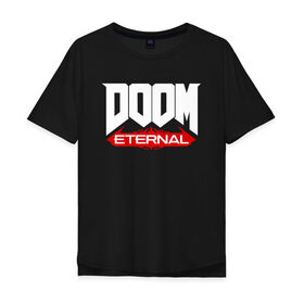 Мужская футболка хлопок Oversize с принтом DOOM в Рязани, 100% хлопок | свободный крой, круглый ворот, “спинка” длиннее передней части | doom | doom eternal | дум
