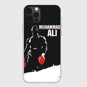 Чехол для iPhone 12 Pro Max с принтом Muhammad Ali в Рязани, Силикон |  | ali | muhammad ali | the greatest | али | бокс | мухамед али | мухаммед али